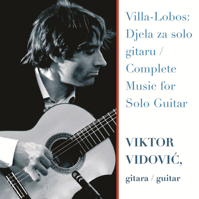 Villa-Lobos - Complete Music for Solo Guitar - 75 for 75 cover art