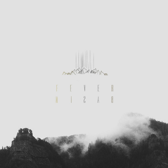 Fever Basin (single)