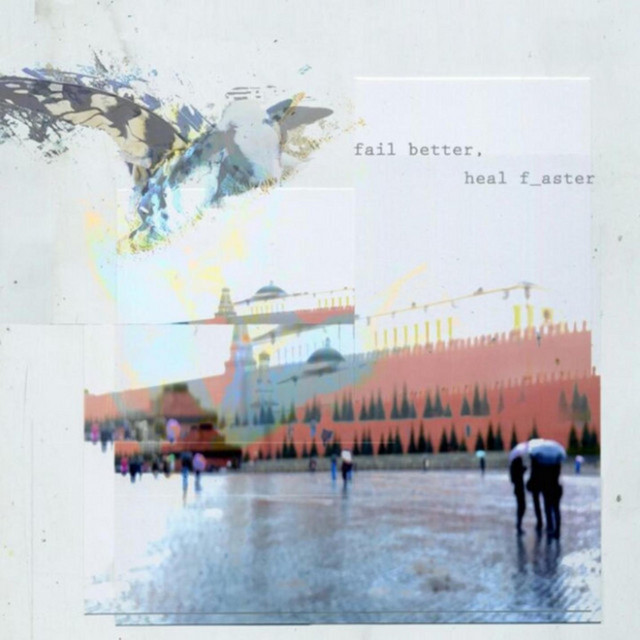 Fail Better, Heal Faster cover art