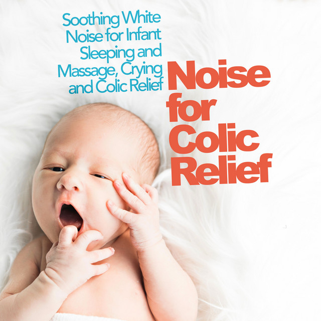 Noise for Colic Relief cover art