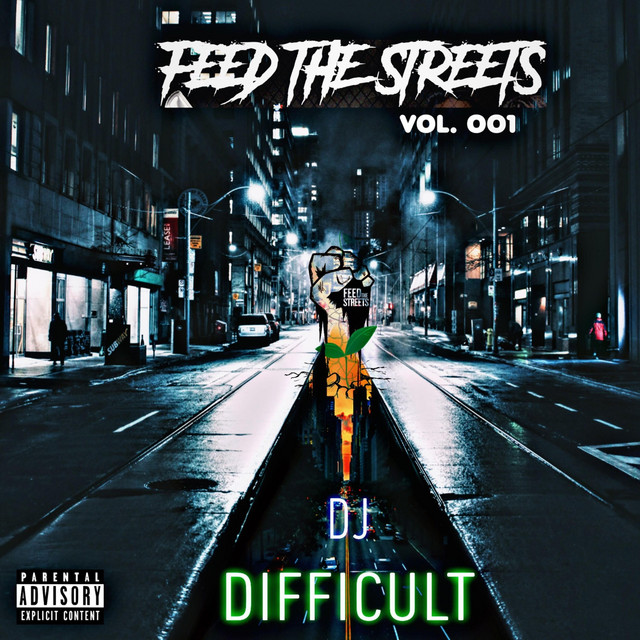 Feed the Streets, Vol. 001 cover art