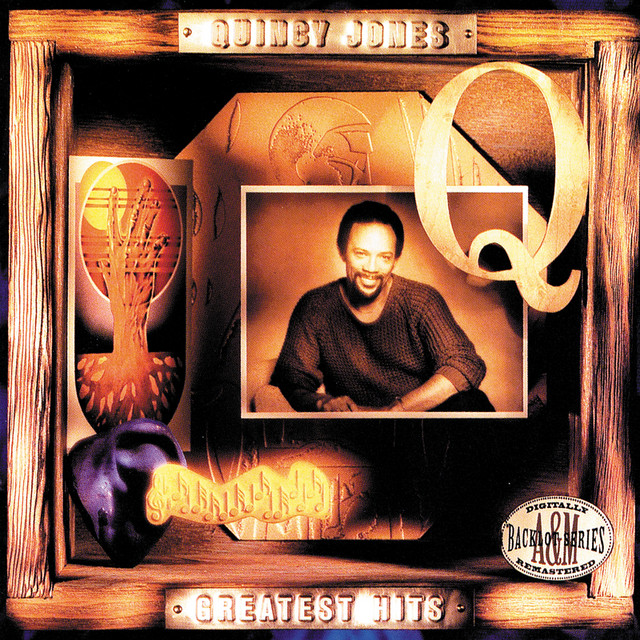 Greatest Hits: Quincy Jones ‑「コンピレーション」by クインシー