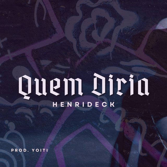 Quem Diria