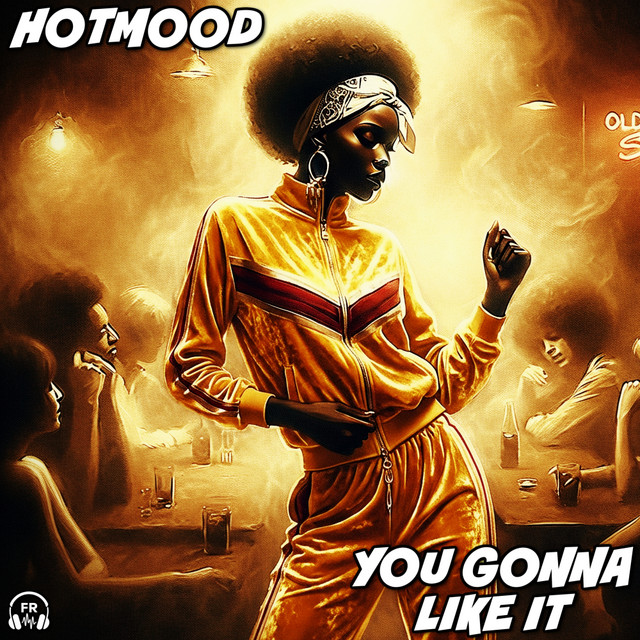 You Gonna Like It artwork