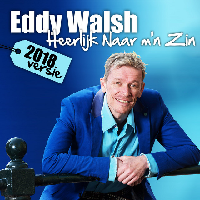 Heerlijk Naar M'n Zin (2018 Versie) cover