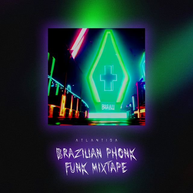 Brazilian Phonk Funk Mixtape cover art