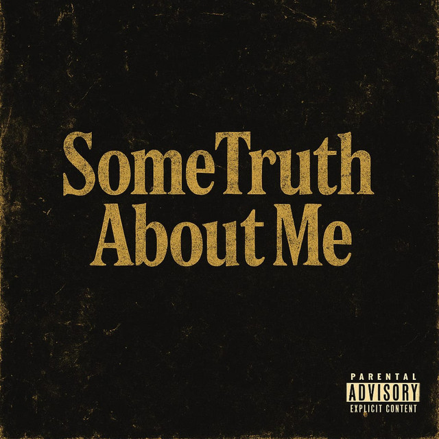 Some Truth About Me cover art