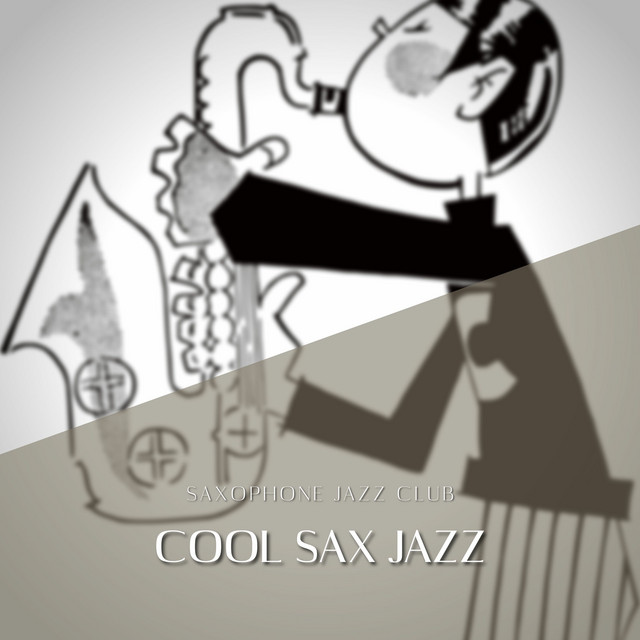 Cool Sax Jazz, Smooth & Relaxing cover art
