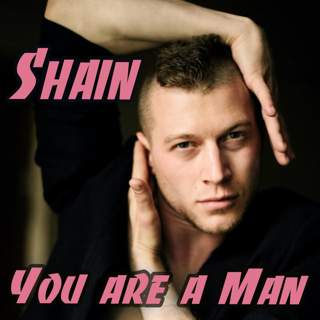 Обкладинка: You are a Man — Shain