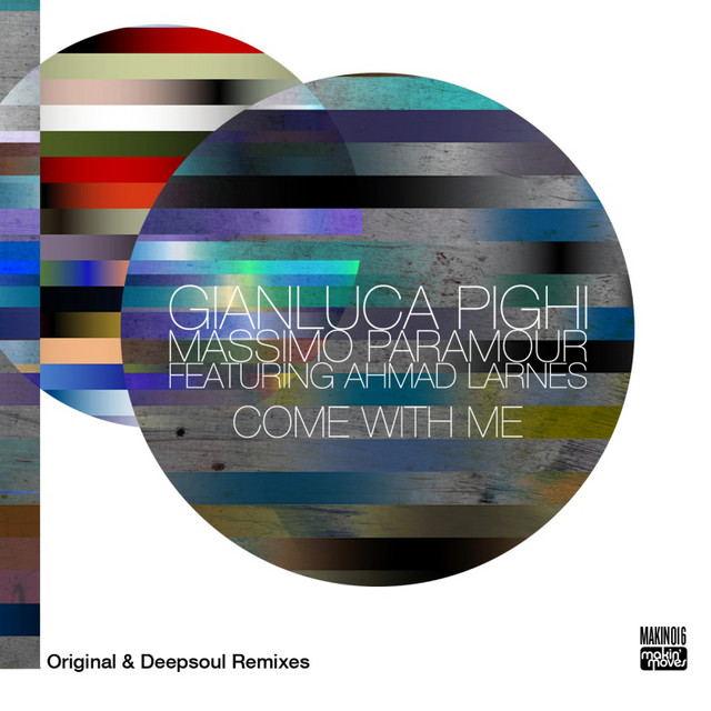 Come with Me (Original & Deepsoul Remixes) (feat. Ahmad Larnes) cover art
