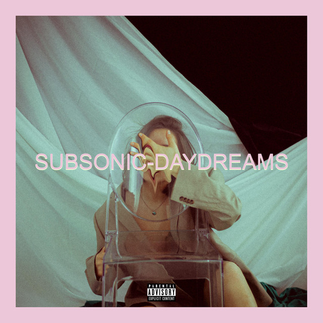 Subsonic-Daydreams cover art