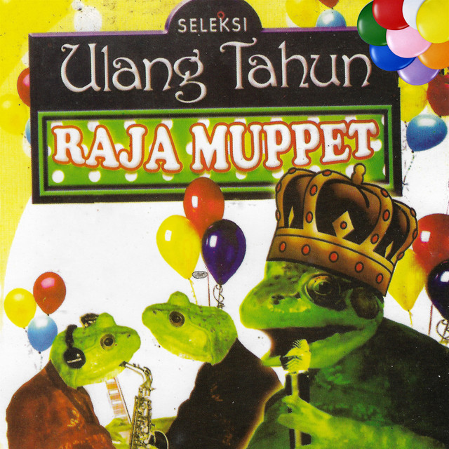 Seleksi Ulang Tahun Raja Muppet cover art