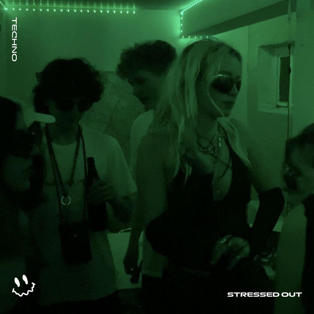 STRESSED OUT - TECHNO