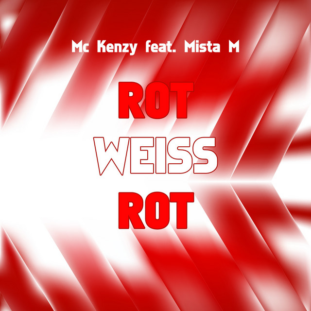 Rot Weiss Rot - Radio Mix
