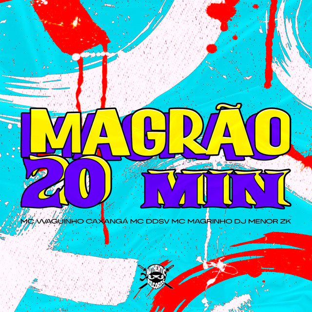 Magrão 20 Min