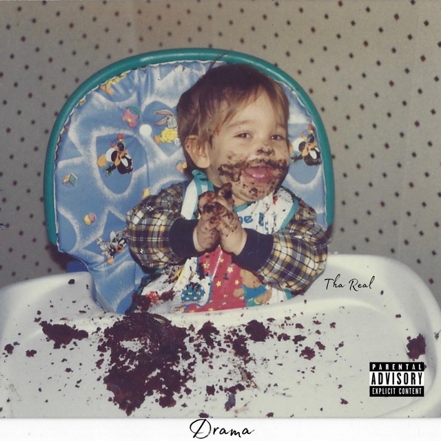 Drama - Single by Tha Real | Spotify