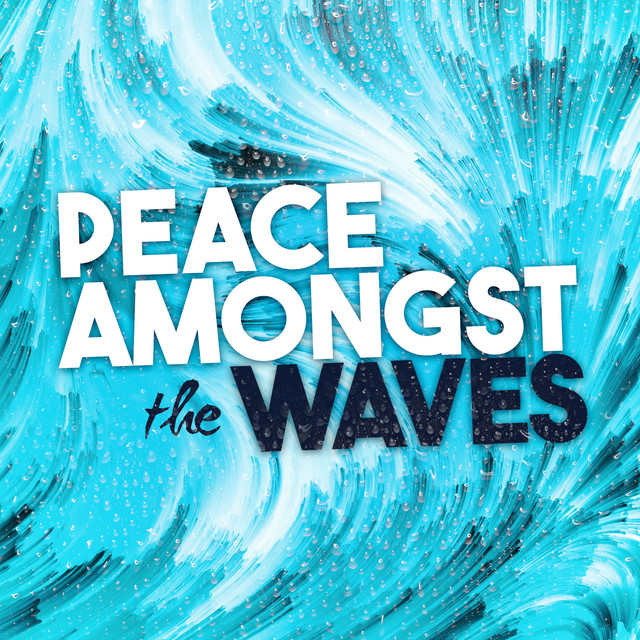 Peace Amongst the Waves cover