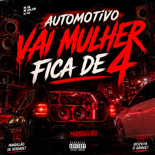Automotivo Vai Mulher Fica de 4
