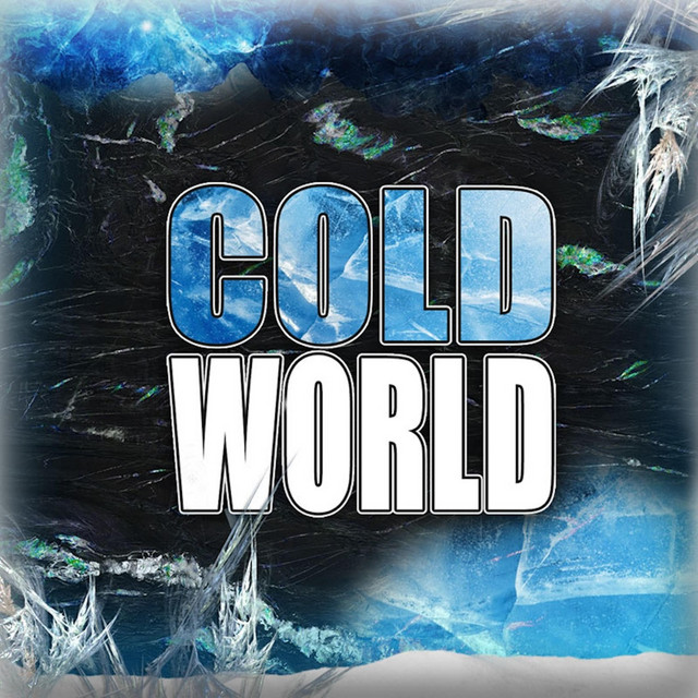 Cold World