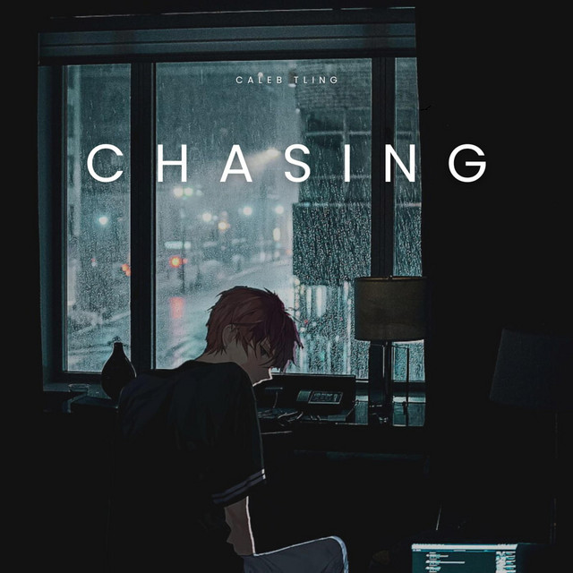 chasing - song and lyrics by Caleb Tling | Spotify