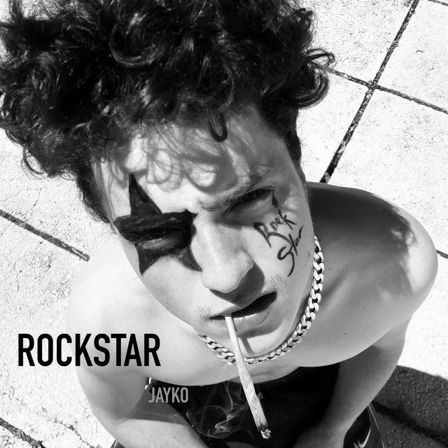 Rockstar - Single by Jayko | Spotify