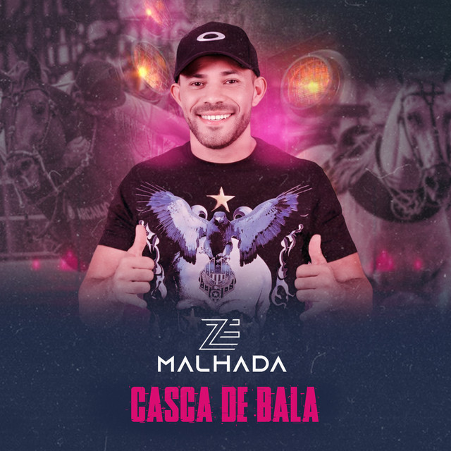 Casca De Bala - Single by Zé Malhada | Spotify
