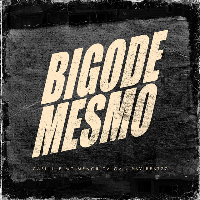 Bigode Mesmo