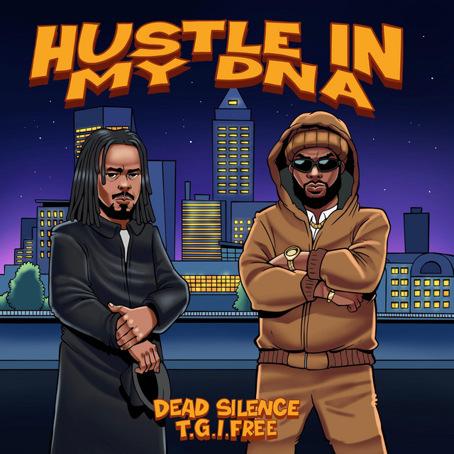 Hustle In My Dna