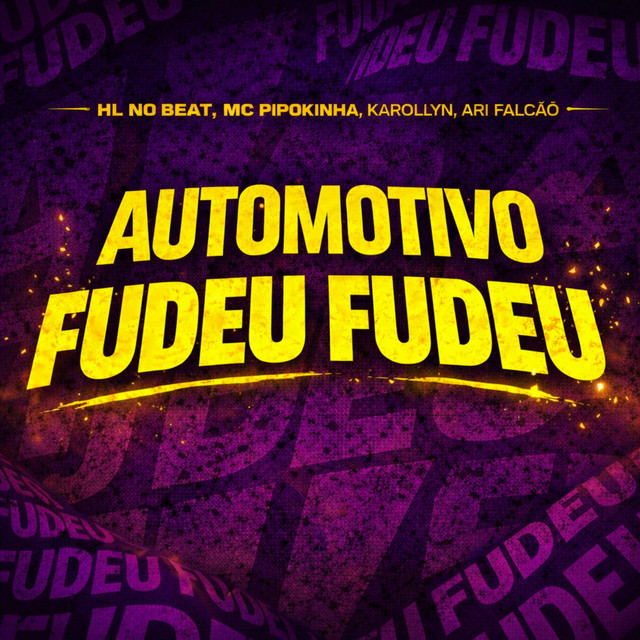 Automotivo Fudeu Fudeu