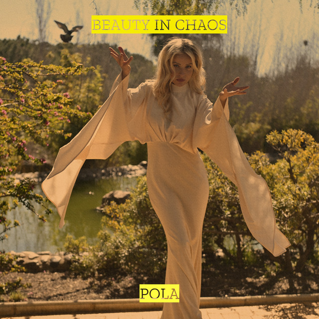 POLA - Beauty In Chaos
