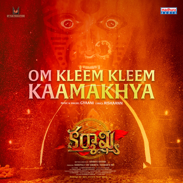 Om Kleem Kleem Karmakhya (From "Karmakhya")