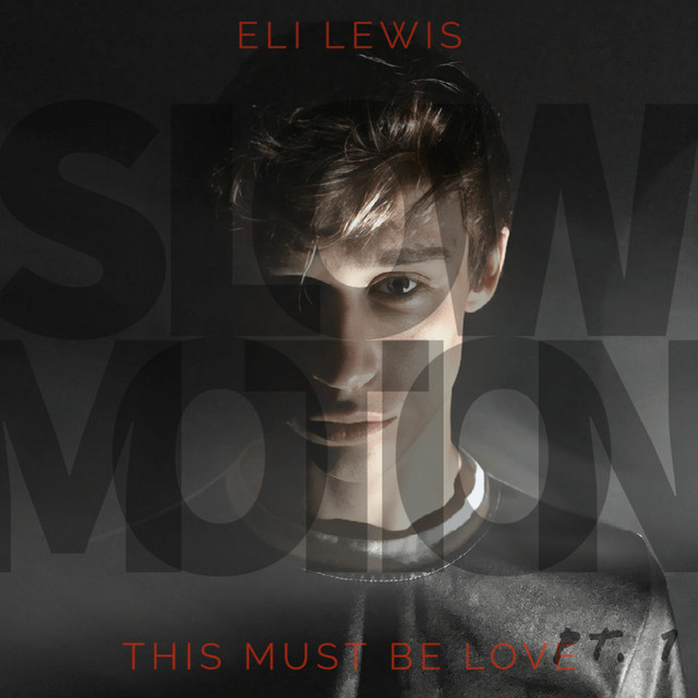 Slow Motion (This Must Be Love), Pt. 1 cover art