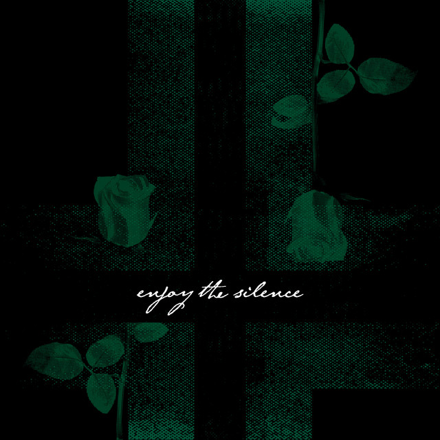 Enjoy The Silence
