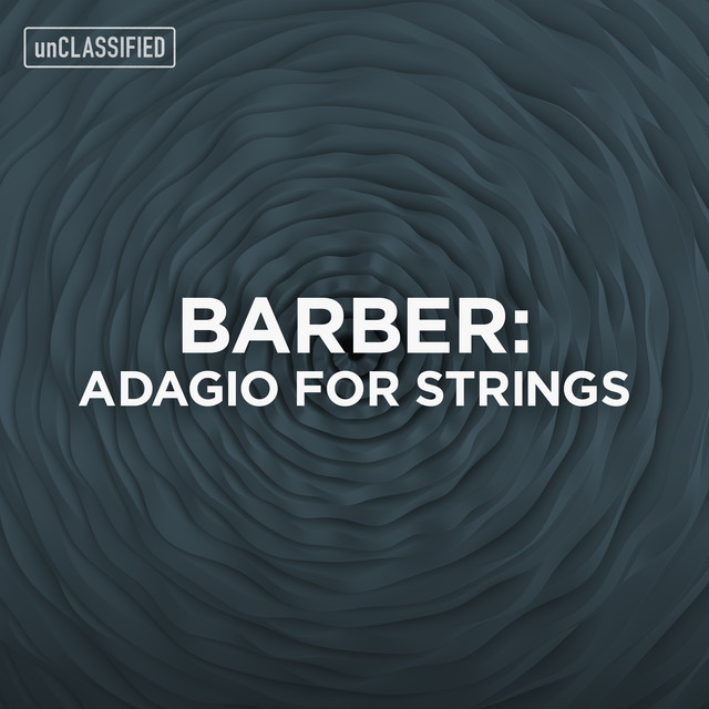 Barber: Adagio for Strings