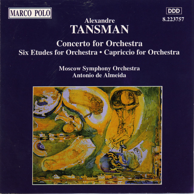 Tansman: Concerto for Orchestra / Etudes for Orchestra
