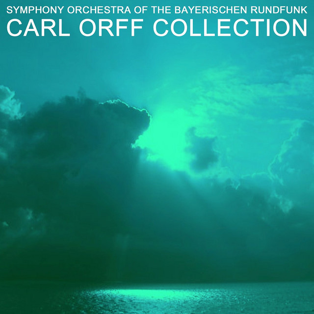 Carl Orff Collection ‑「アルバム」by カール・オルフ | Spotify