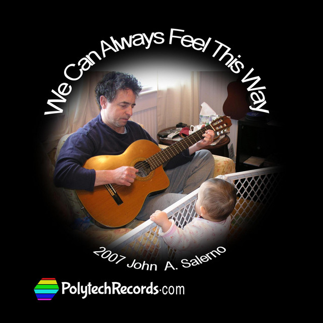 We Can Always Feel This Way - Remastered