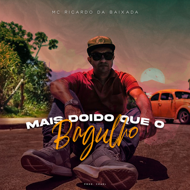 Mais Doido Que o Bagulho