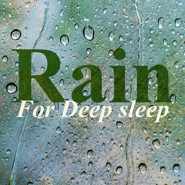 Rain for Deep Sleep cover art