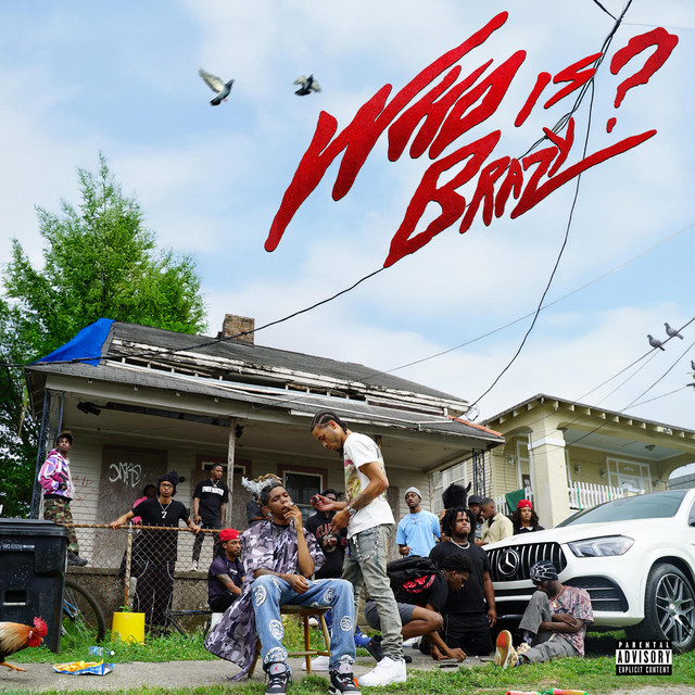 Who Is Brazy? cover art