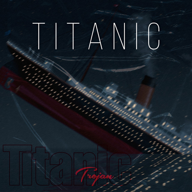 Cover art: TITANIC — TROJAN