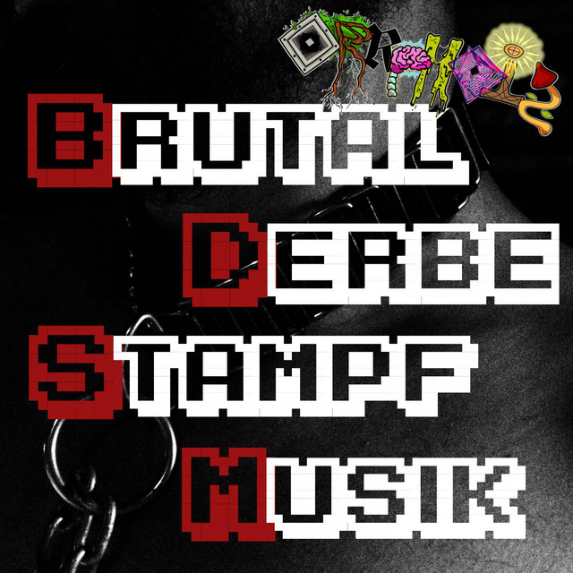 Brutal Derbe Stampf Musik cover art