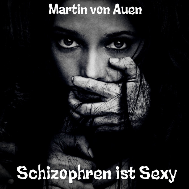 Schizophren ist sexy cover art