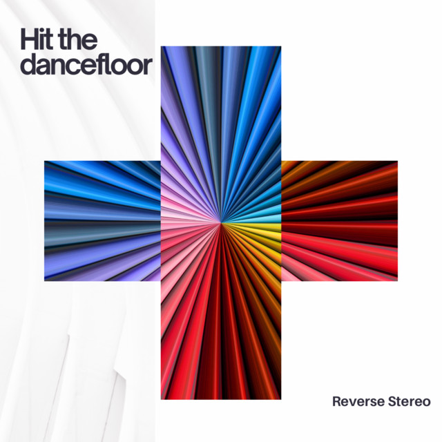 Reverse Stereo – Hit the Dancefloor
