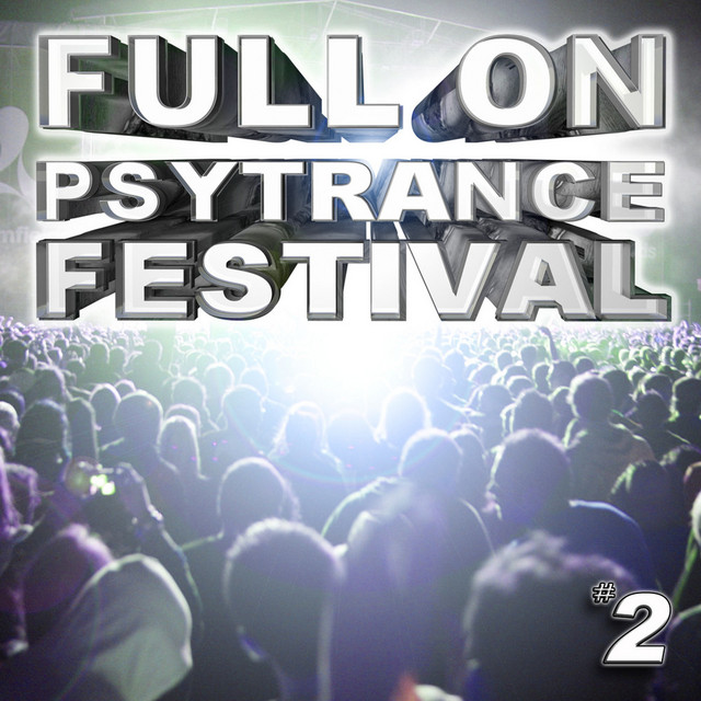 Full On Psytrance Festival V2 cover art