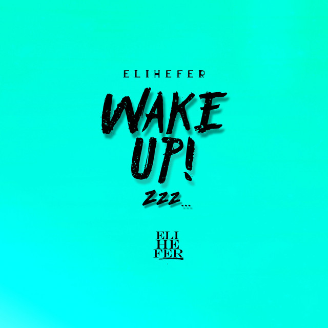 Wake Up
