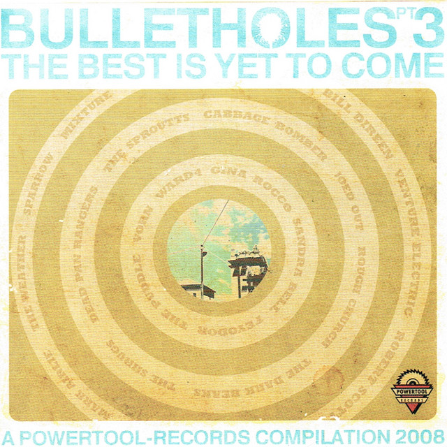 Bulletholes, Pt. 3: The Best Is yet to Come cover