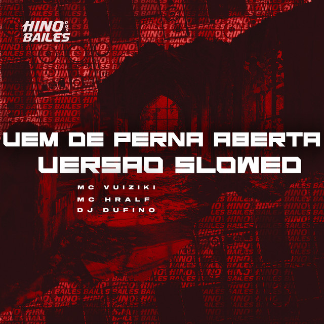 Vem de Perna Aberta (Versão Slowed)