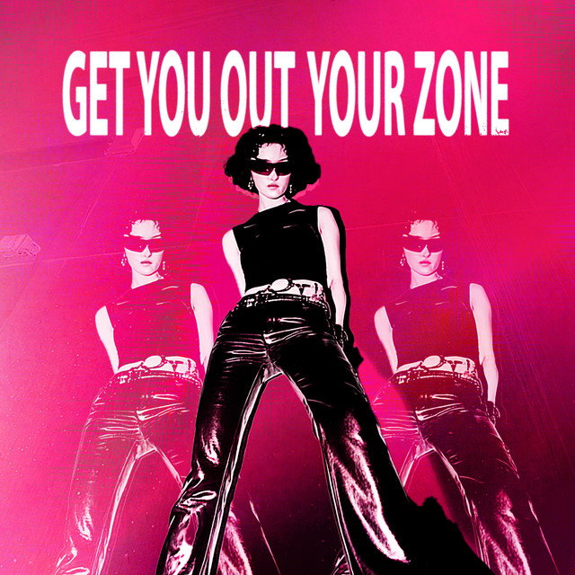 Get You Out Your Zone cover