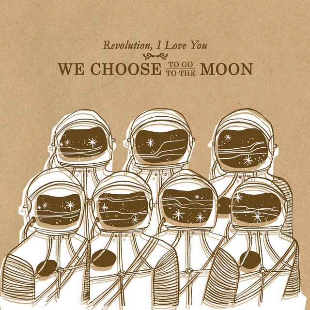 We Choose to Go to the Moon cover art